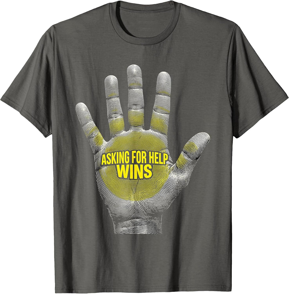 Men's Asking for Help Wins Suicide Prevention Design T-Shirt - Asphalt Grey