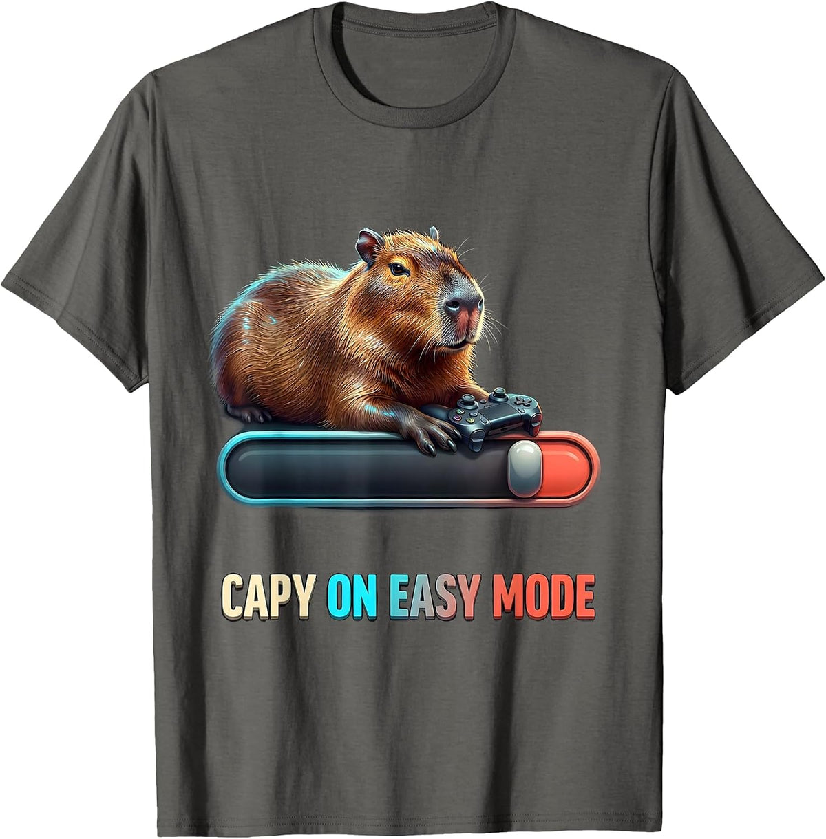 Capy On Easy Mode Funny Gamer Capybara Meme Birthday T-Shirt - Asphalt Grey