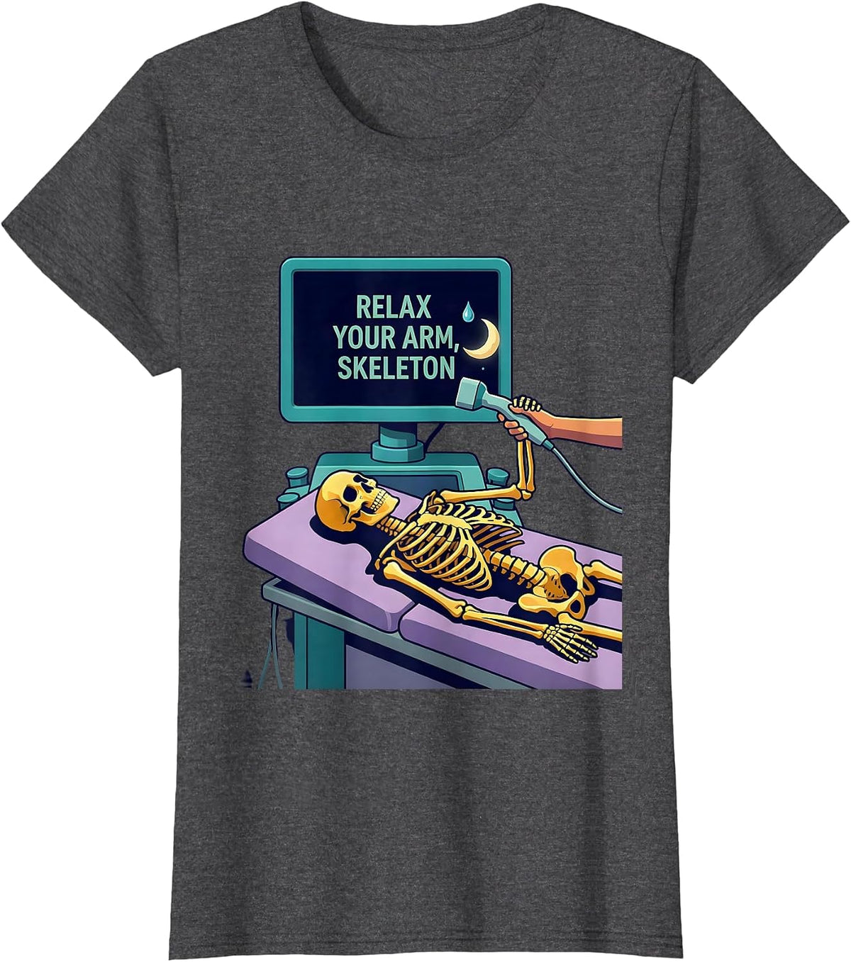 Women's Relax Your Arm Skeleton Funny Radiology Tech Halloween Humor T-Shirt - Dark Heather Grey