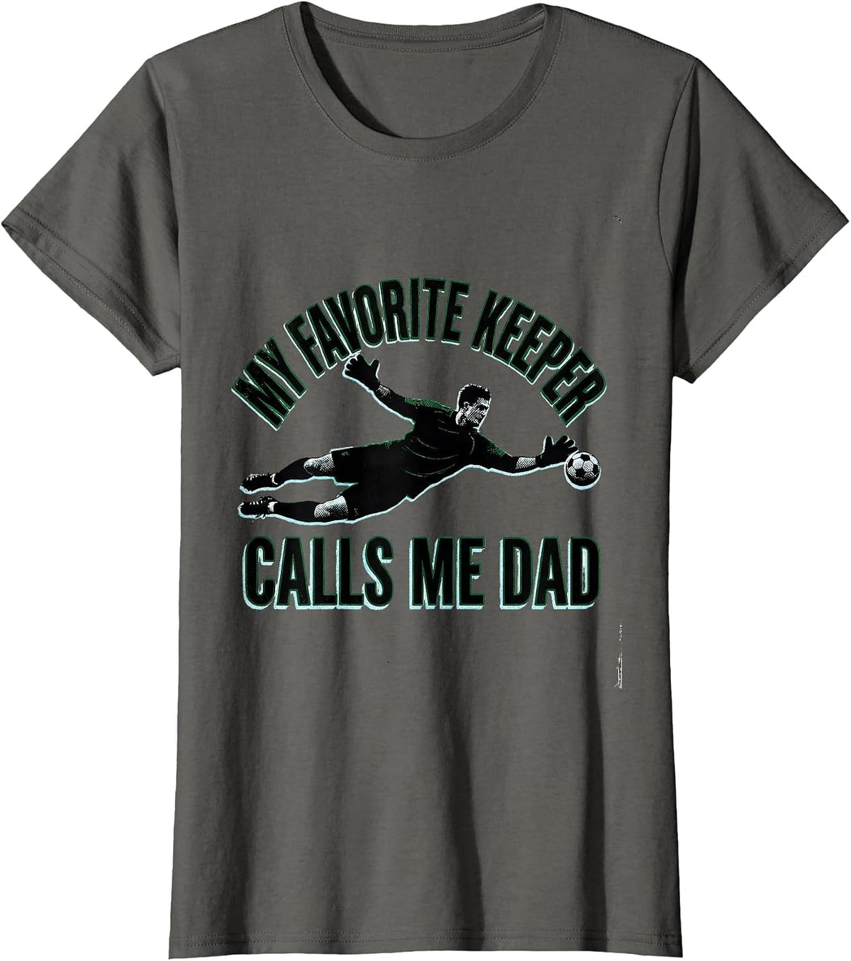 Women's My Favorite Keeper Calls Me Dad Funny Sports Parent Hockey T-Shirt - Asphalt Grey