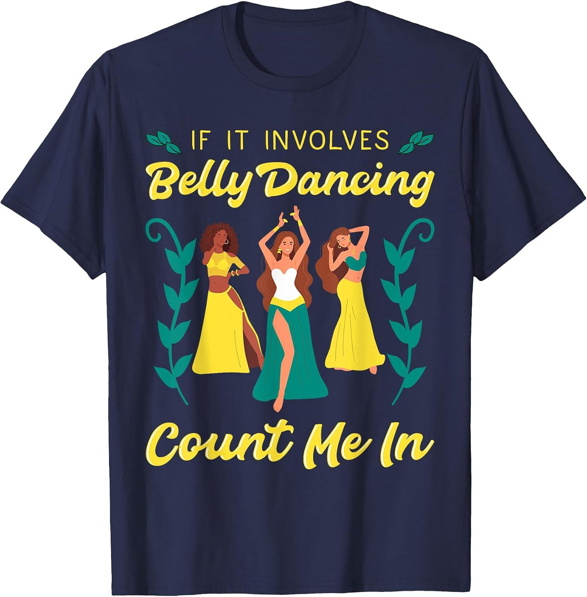 Belly Dancing Instructor Oriental Dance Eastern Torso Dancer T-Shirt - Navy Blue