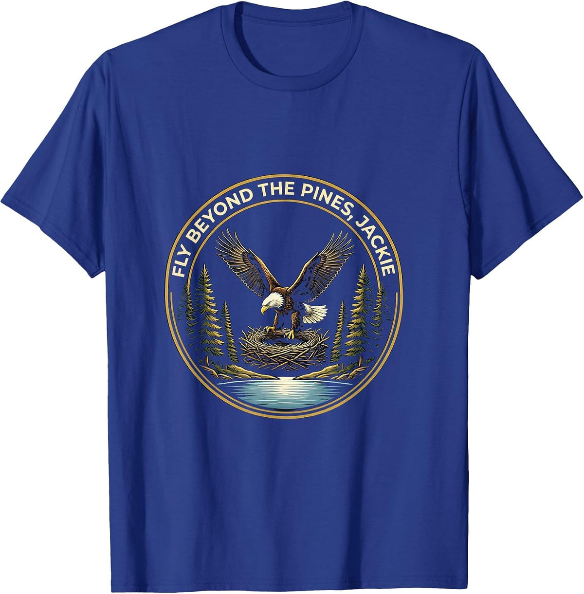Men's Fly Beyond The Pines Jackie Bald Eagle Memorial Tribute T-Shirt - Royal Blue