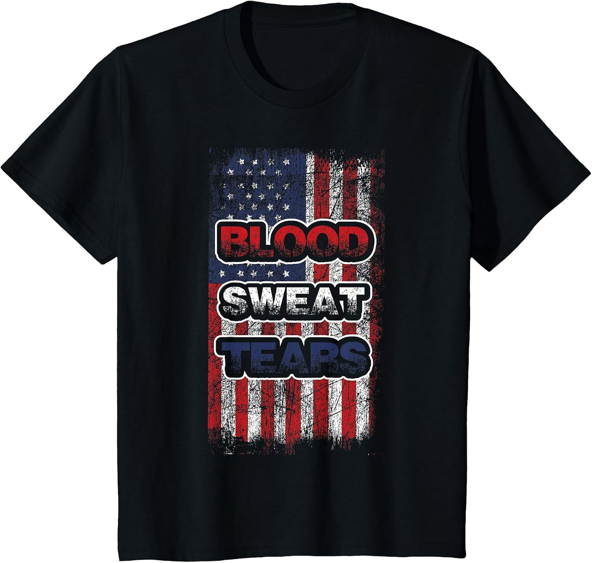 American Flag Blood Sweat and Tears T-Shirt T-Shirt - Black