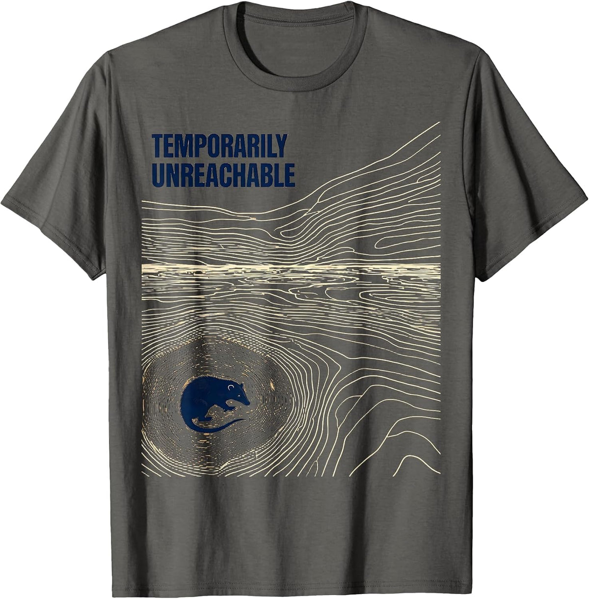 Men's Temporarily Unreachable Funny Opossum Meme Wildlife Humor T-Shirt - Asphalt Grey