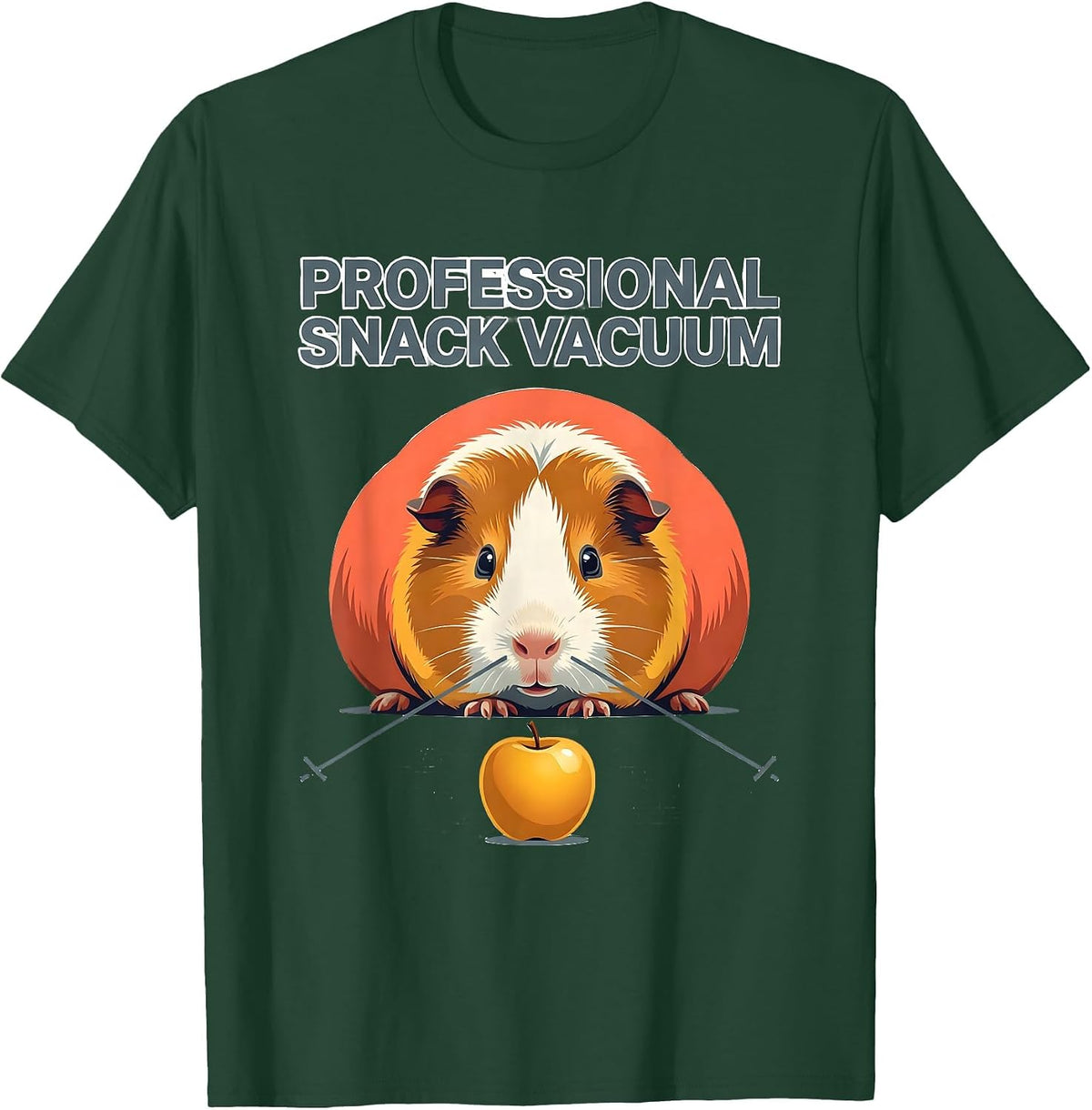 Professional Snack Vacuum Funny Pig Lover Guinea Pig Owner T-Shirt - Dark Green