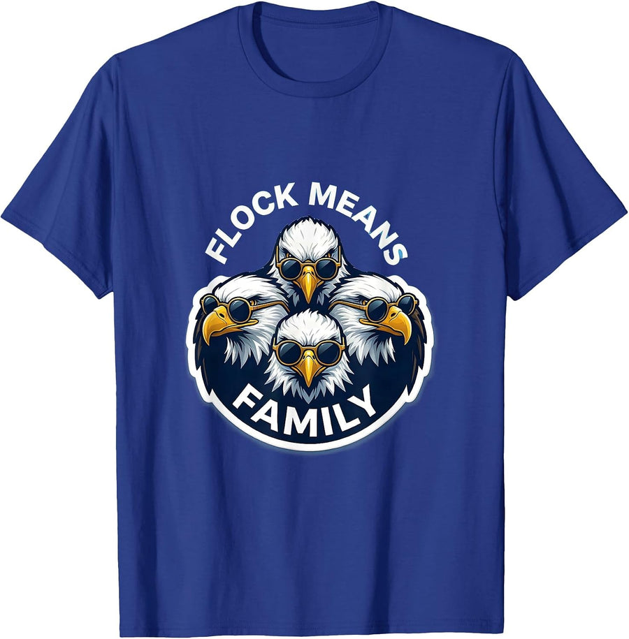 FLOCK MEANS FAMILY Eagle Sunglasses Mascot Novelty Eagle T-Shirt - Royal Blue