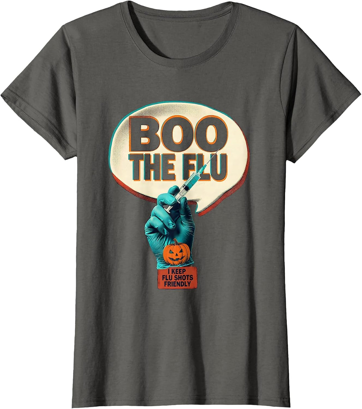 Women's Boo the Flu I Keep Flu Shots Friendly Funny Nurse Halloween T-Shirt - Asphalt Grey