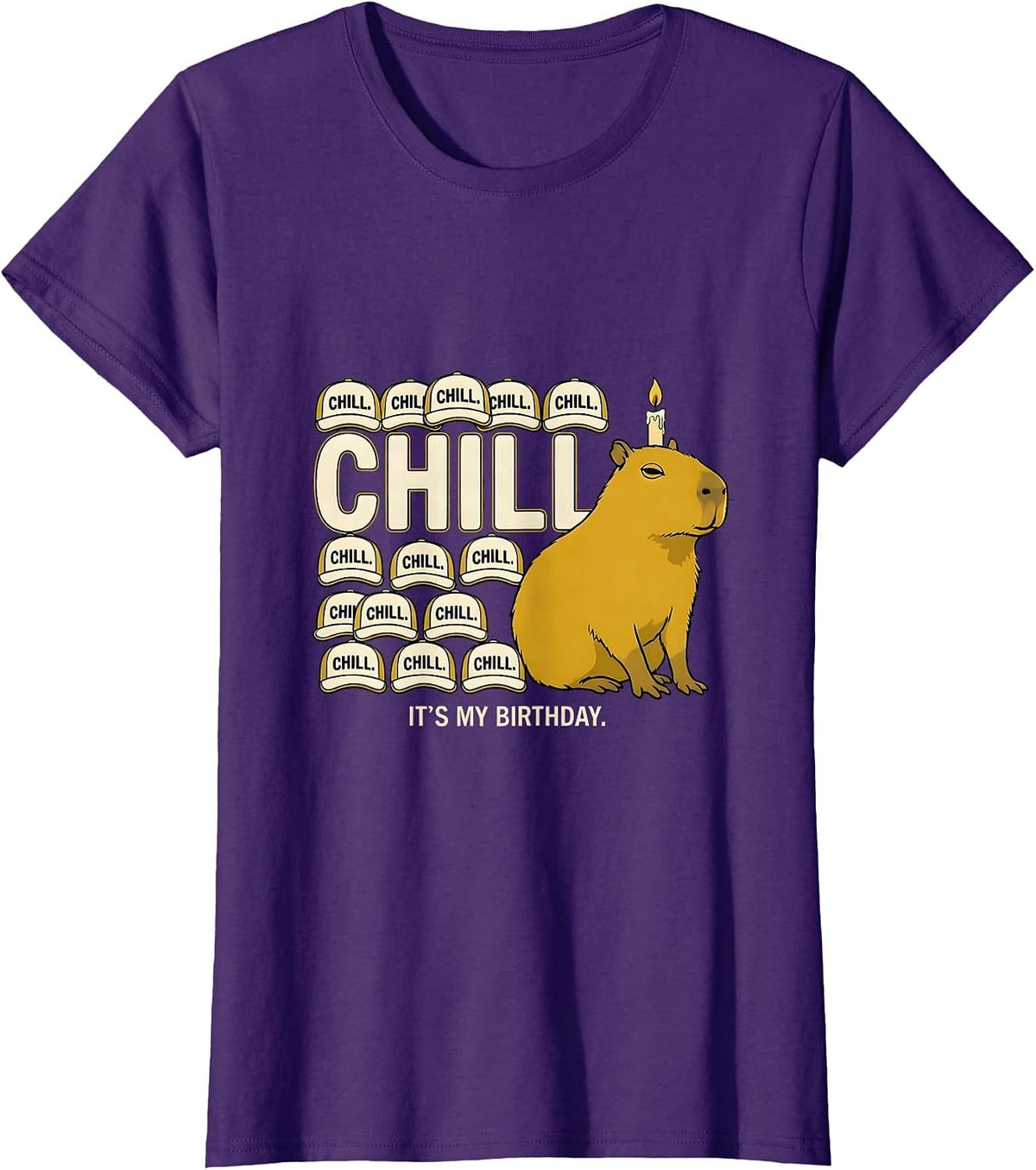Women's Chill It's My Birthday Kawaii Capybara Birthday Gift T-Shirt - Purple
