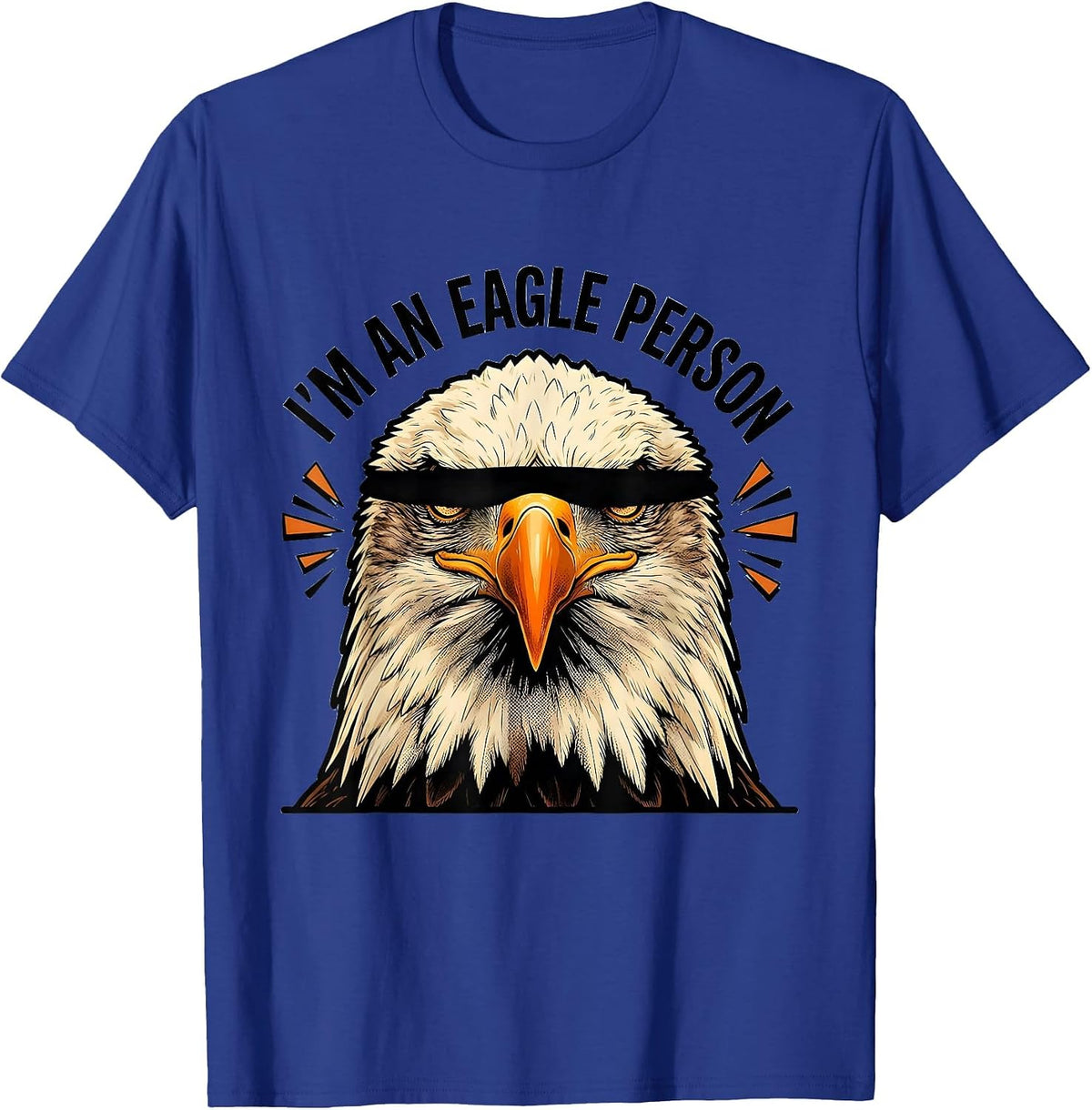 Men's I'm An Eagle Person Comic Book Eagle Mascot Humor T-Shirt - Royal Blue