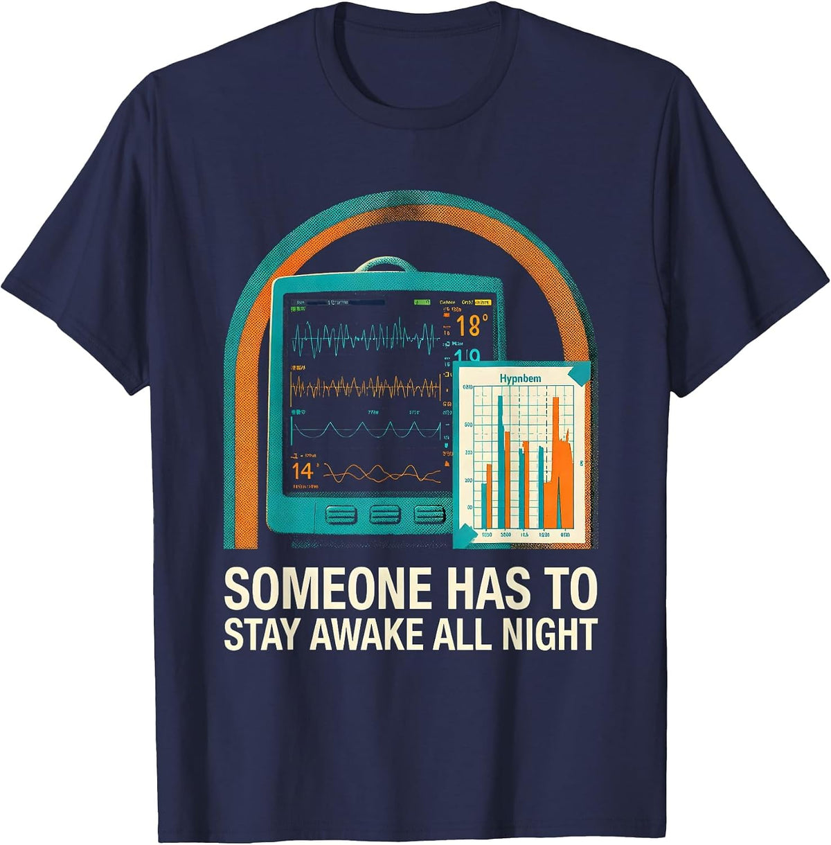 Men's Someone Has To Stay Awake All Night Sleep Tech Humor Lab T-Shirt - Navy Blue