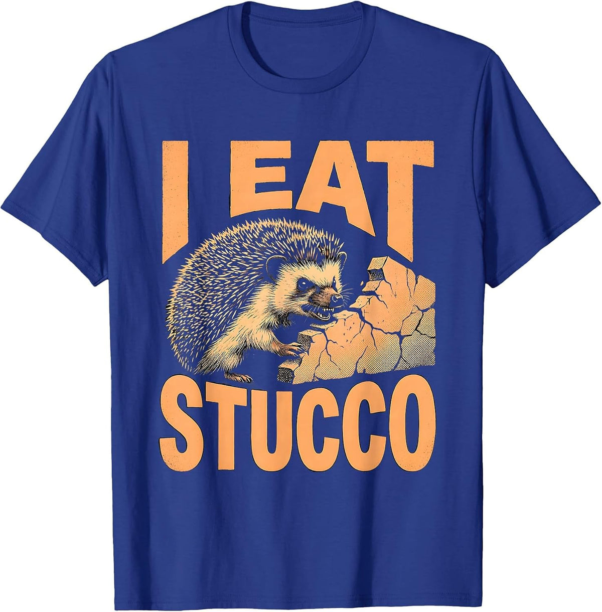 Men's I Eat Stucco Funny Cursed Hedgehog Meme Absurdist Humor T-Shirt - Royal Blue