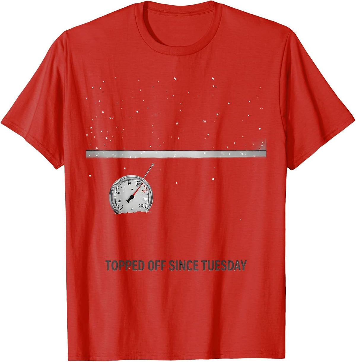 Men's Topped Off Since Tuesday Funny Snowmobiling Winter Riding T-Shirt - Red