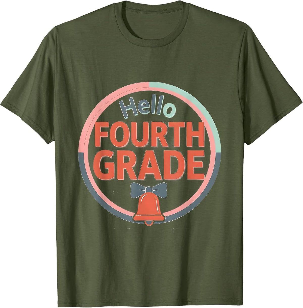 Hello Fourth Grade Sweet Girly Coquette Back To School First T-Shirt - Olive Green