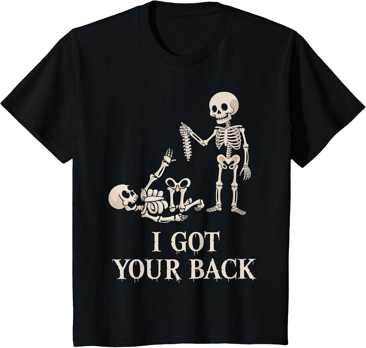 I Got Your Back Halloween Skeleton Skull T-Shirt - Black