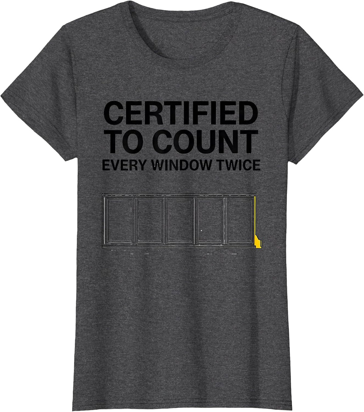 Women's Certified To Count Every Window Twice Funny School Bus T-Shirt - Dark Heather Grey