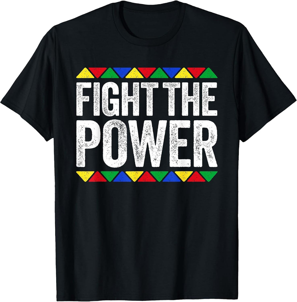Fight The Power Shirt Black History Month T-Shirt - Black