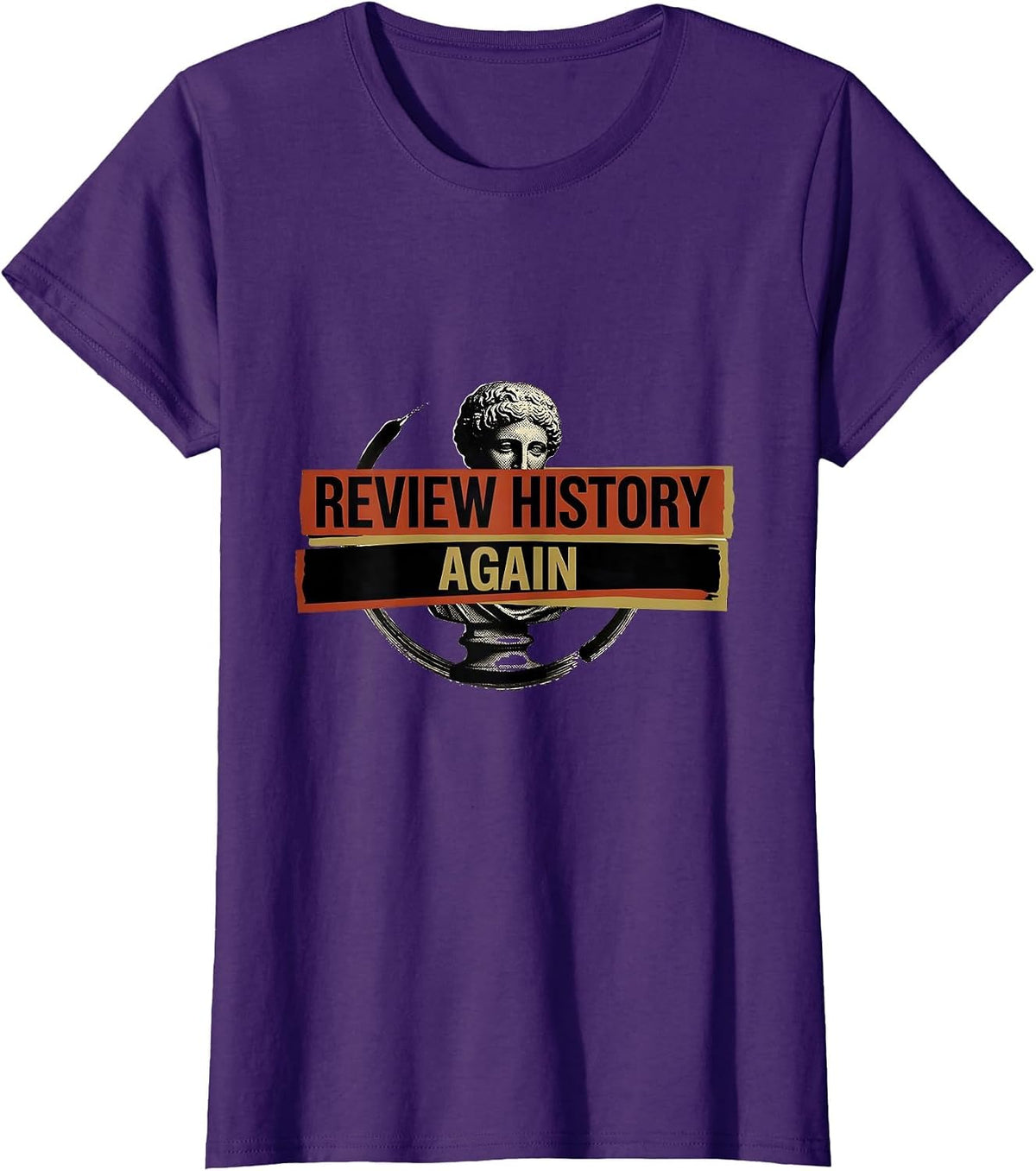 Women's Review History Again Funny History Teacher Gift T-Shirt - Purple