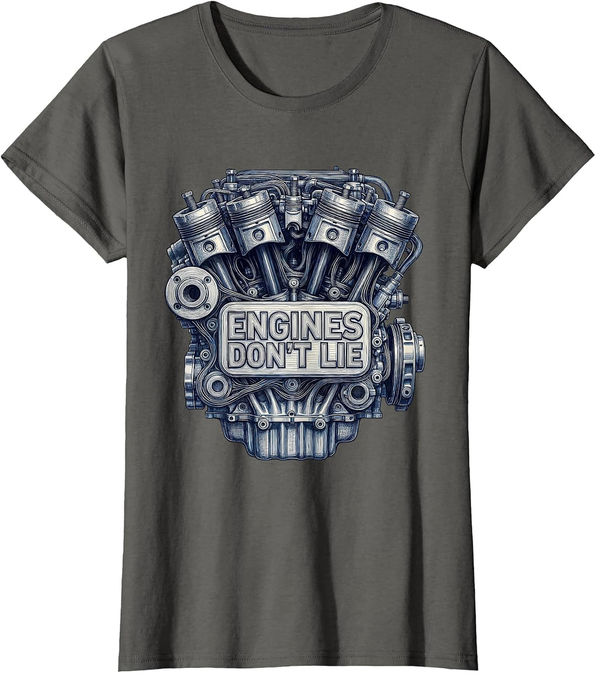Women's Engines Don't Lie Mechanic Graphic Design T-Shirt - Asphalt Grey