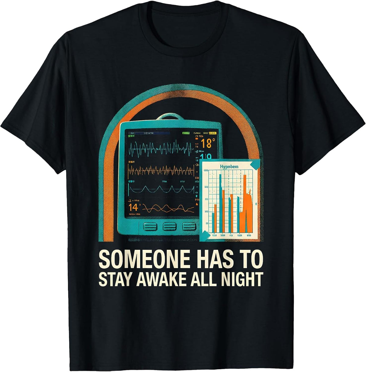 Men's Someone Has To Stay Awake All Night Sleep Tech Humor Lab T-Shirt - Black