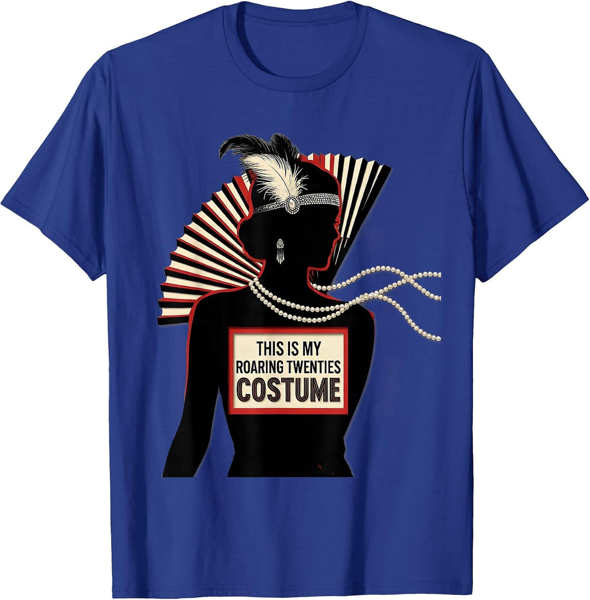 This Is My Roaring Twenties Costume Retro Flapper Party T-Shirt - Royal Blue
