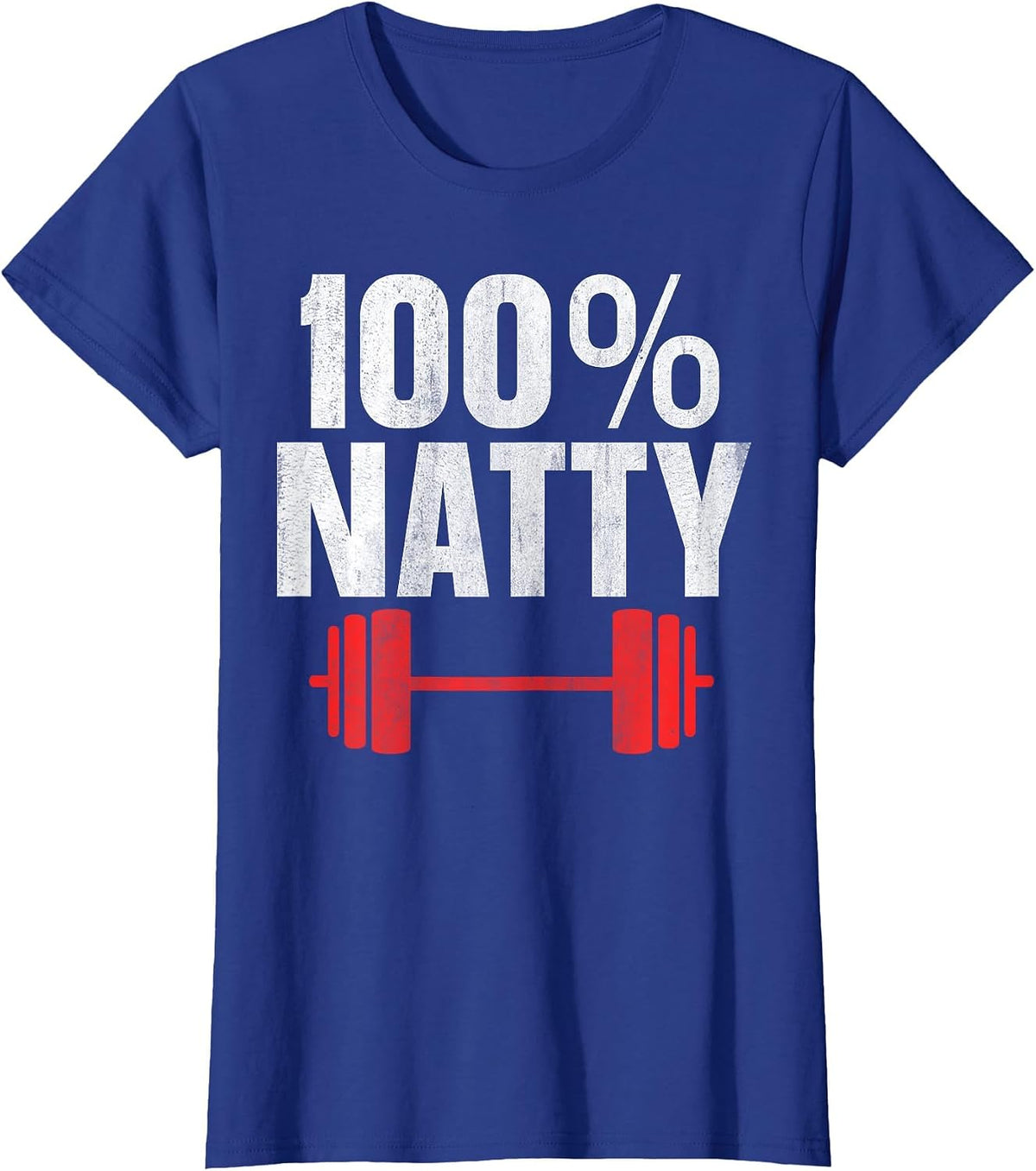 100% Natty 100 Percent Natural T-Shirt - Royal Blue