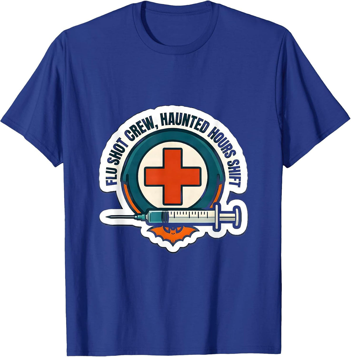 Flu Shot Crew Haunted Hours Shift Funny Nurse Halloween T-Shirt - Royal Blue