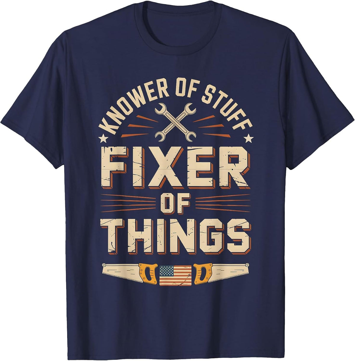 Vintage Knower of Stuff Fixer of Things Funny Dad T-Shirt - Navy Blue