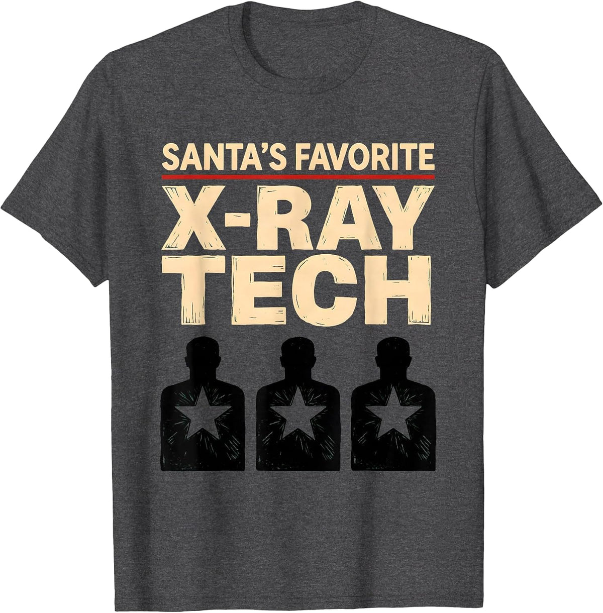 Santa's Favorite X-Ray Tech Funny Radiology Tech Christmas T-Shirt - Dark Heather Grey
