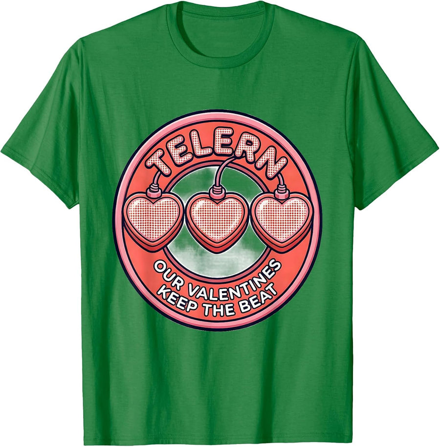Men's TELE RN: Our Valentines Keep The Beat Candy Heart Humor T-Shirt - Kelly Green