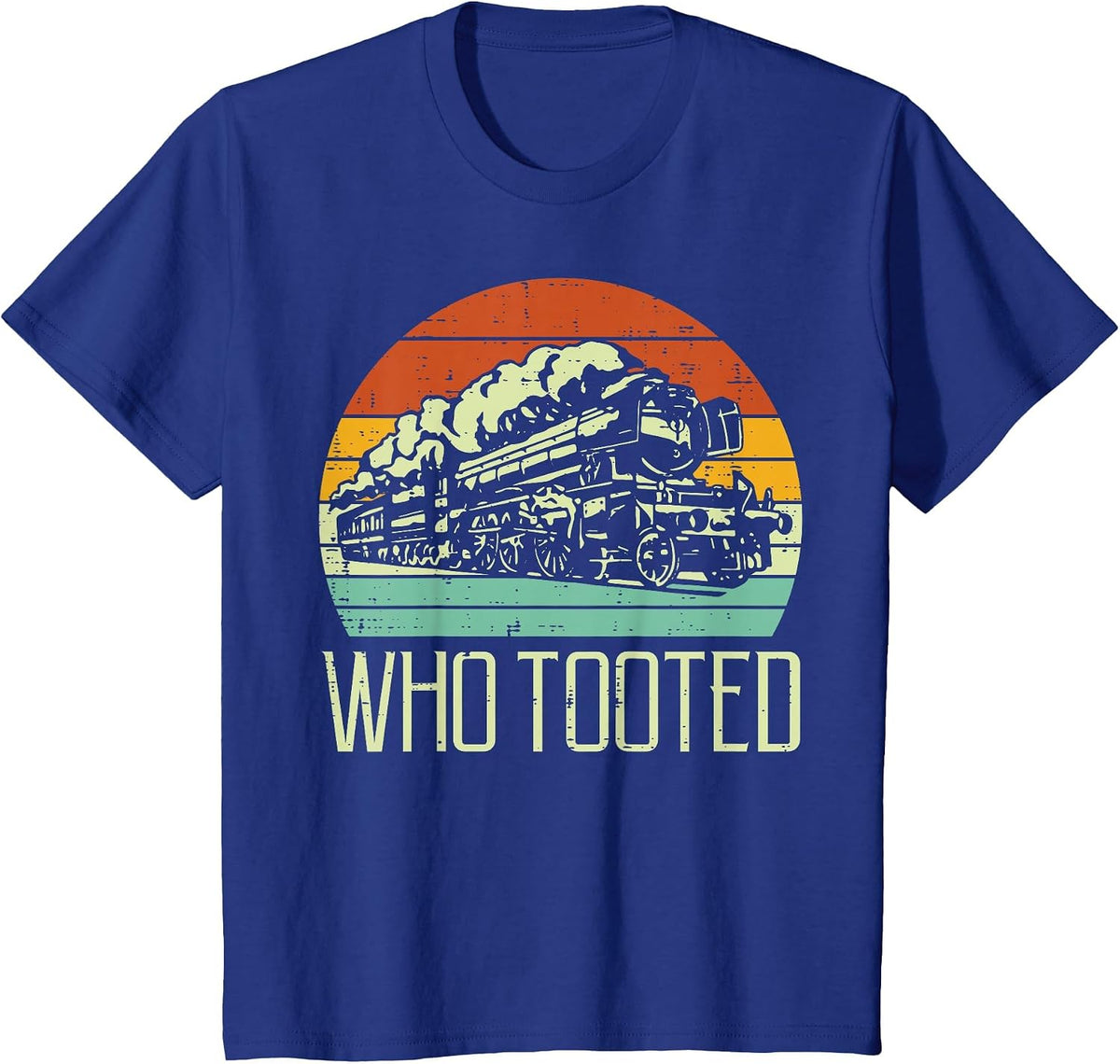 Steam Train Who Tooted Retro Locomotive Men Boys Kid Toddler T-Shirt - Royal Blue