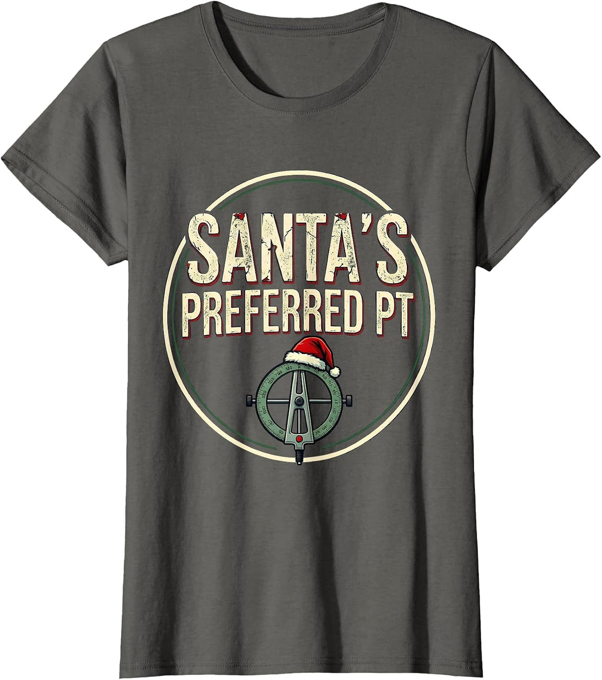 Women's Santa's Preferred PT Funny Physical Therapist Christmas T-Shirt - Asphalt Grey
