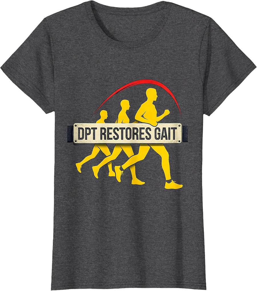 Women's DPT Restores Gait Stencil Graphic Physical Therapist PT Gift T-Shirt - Dark Heather Grey