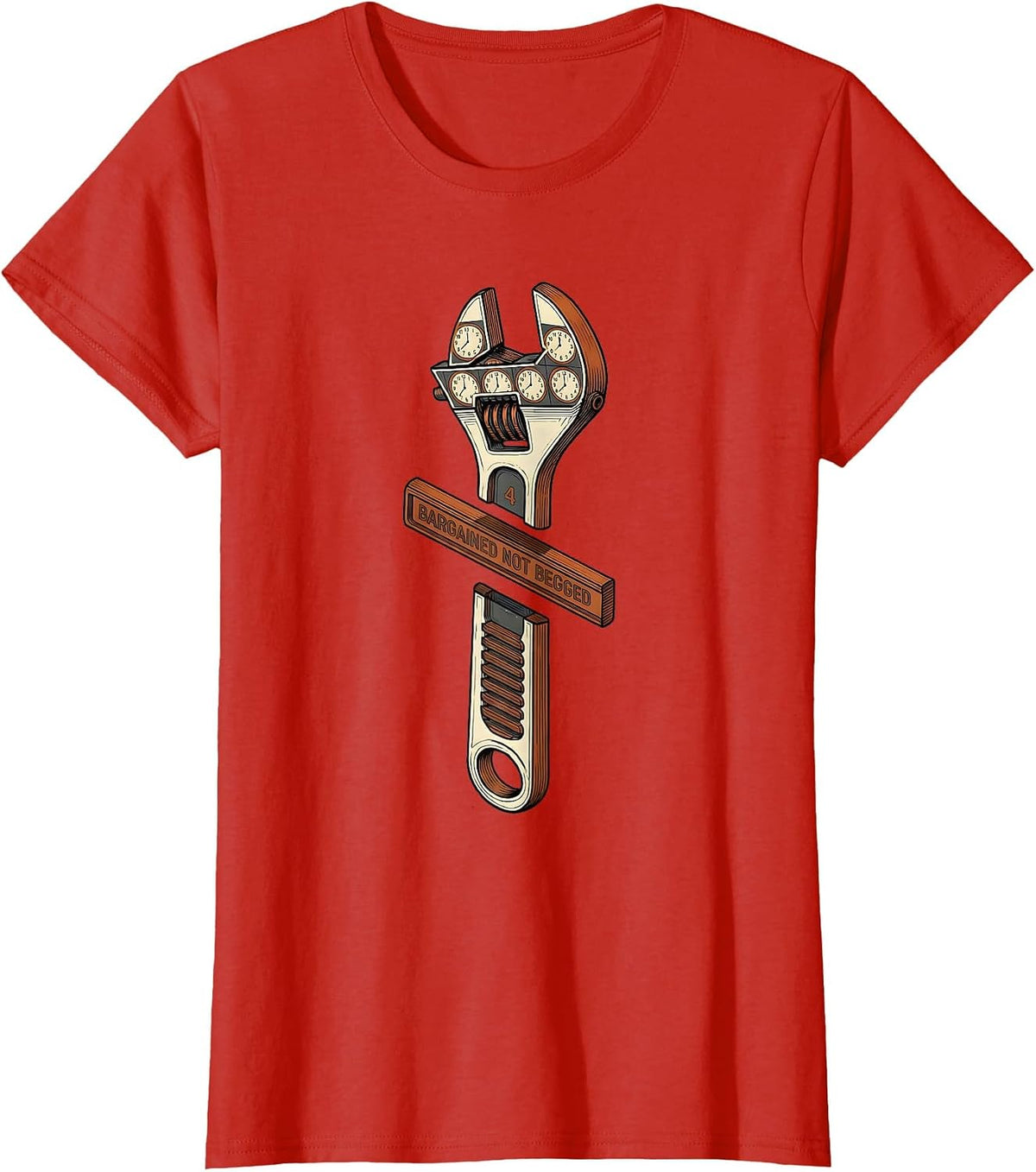 Women's Bargained, Not Begged Union Strong Labor Day Skilled Worker T-Shirt - Red
