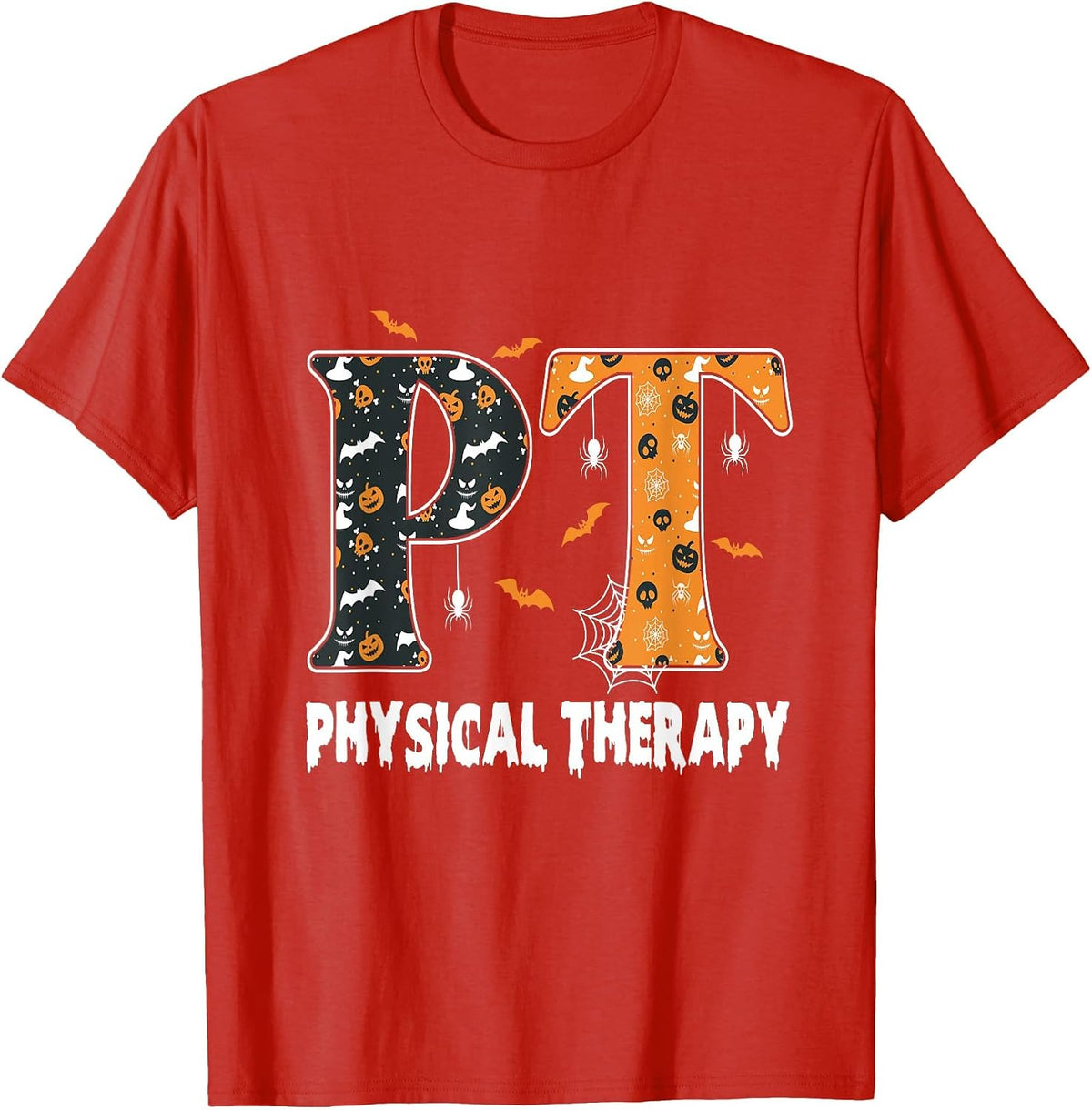 Physical Therapy Therapist Halloween Spooky PT Halloween T-Shirt - Red
