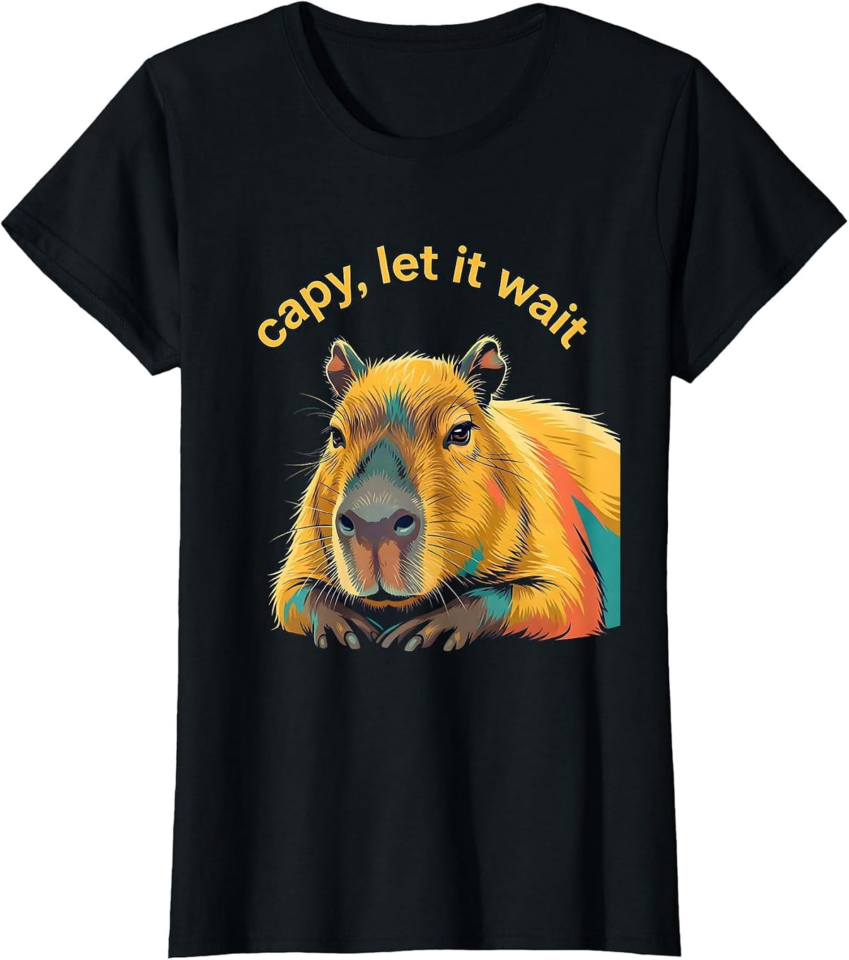 capy let it wait Funny Capybara Meme Animal Lover Humor T-Shirt - Black