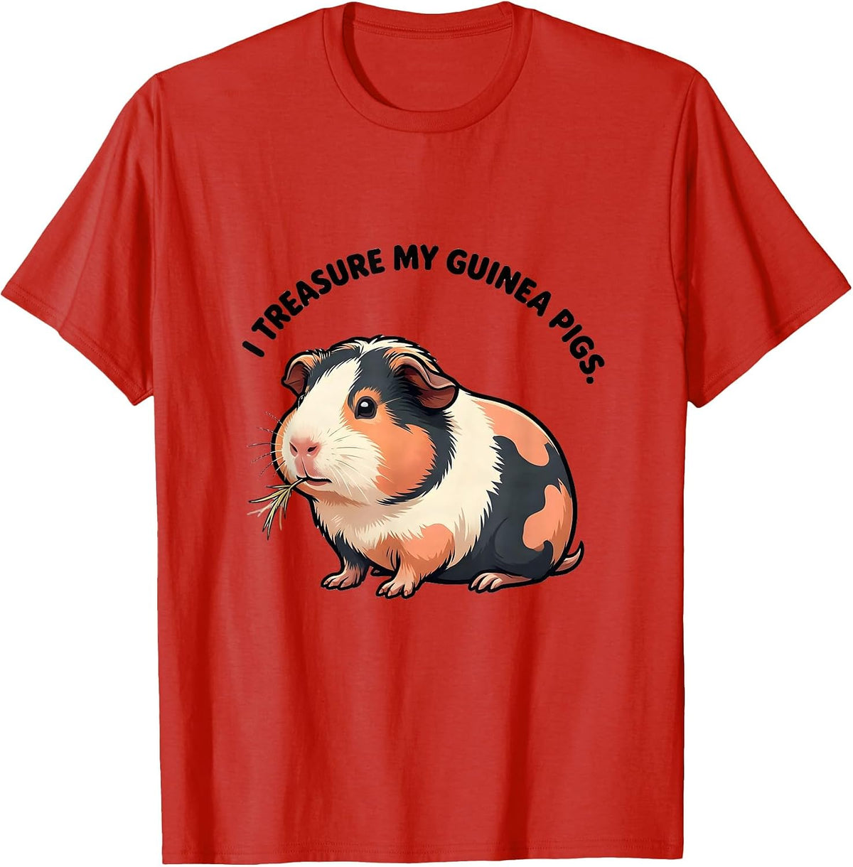 Men's I Treasure My Guinea Pigs Cute Kawaii Pet Lover Humor T-Shirt - Red