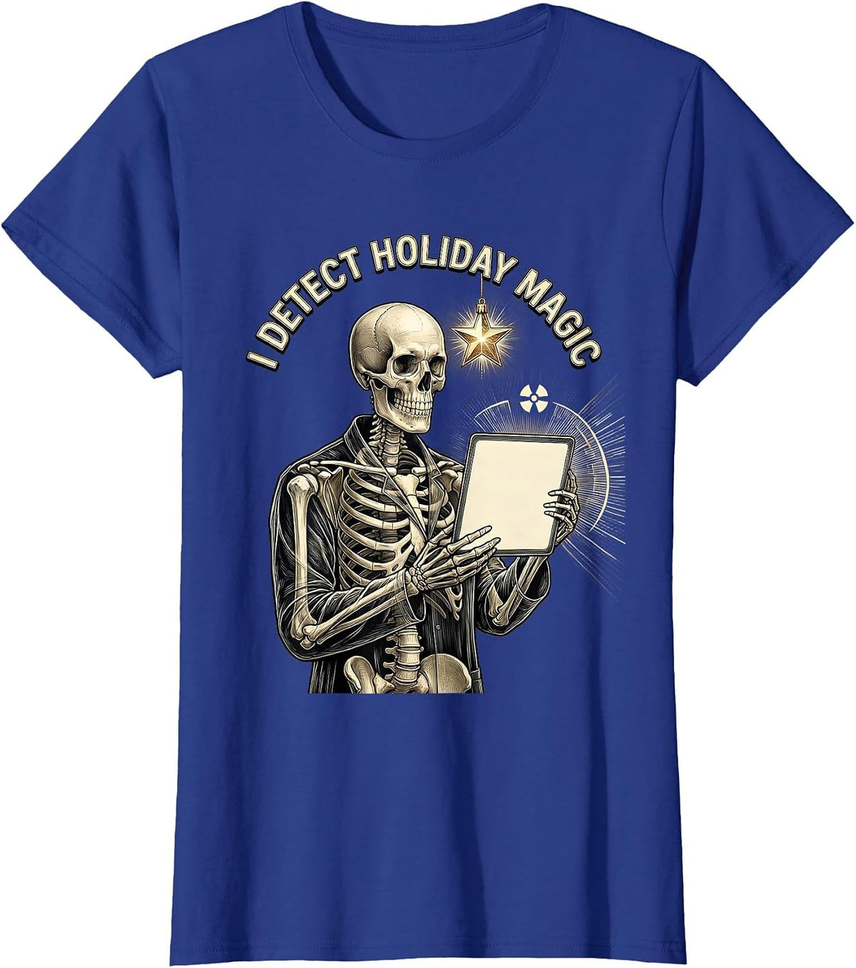 Women's I Detect Holiday Magic Funny Radiology Tech Radiographer T-Shirt - Royal Blue