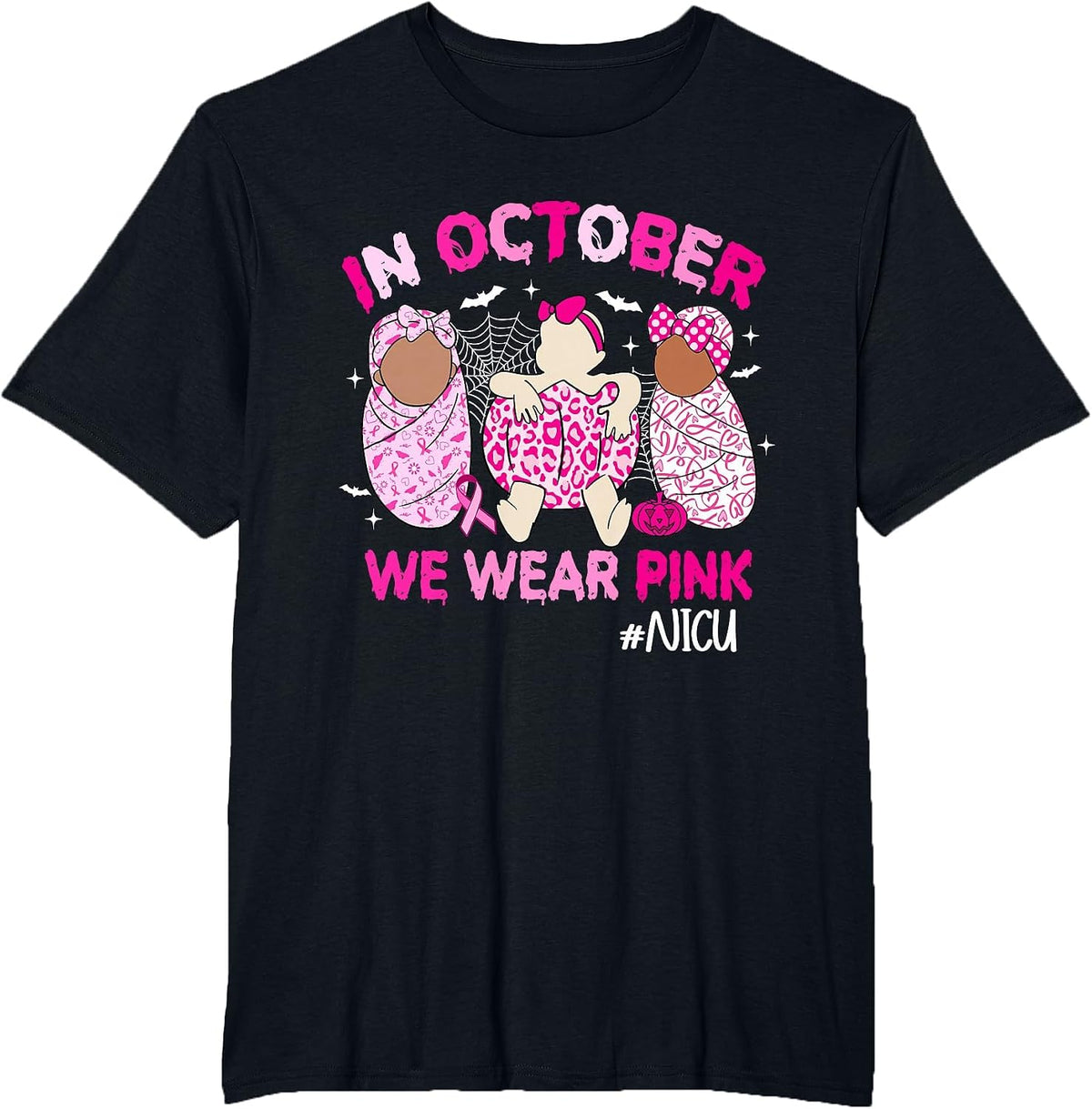 in October We Wear Pink NICU Nurse Breast Cancer Awareness T-Shirt - Black