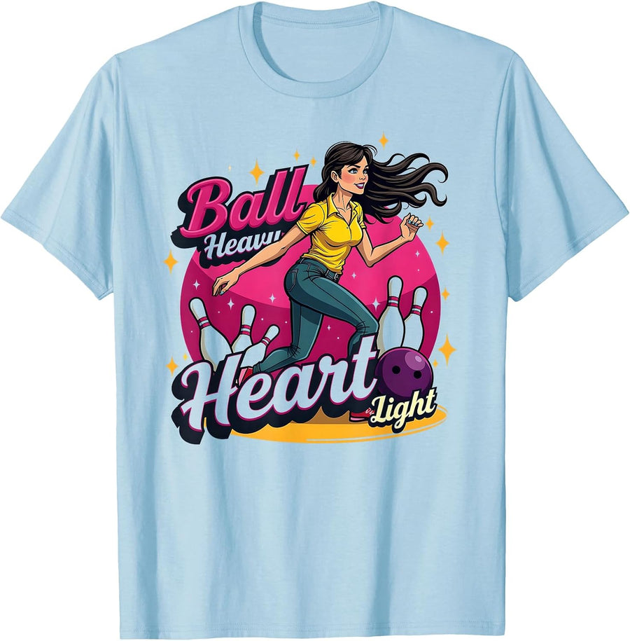Ball Heavy Heart Light Bowling Women's Design T-Shirt - Baby Blue