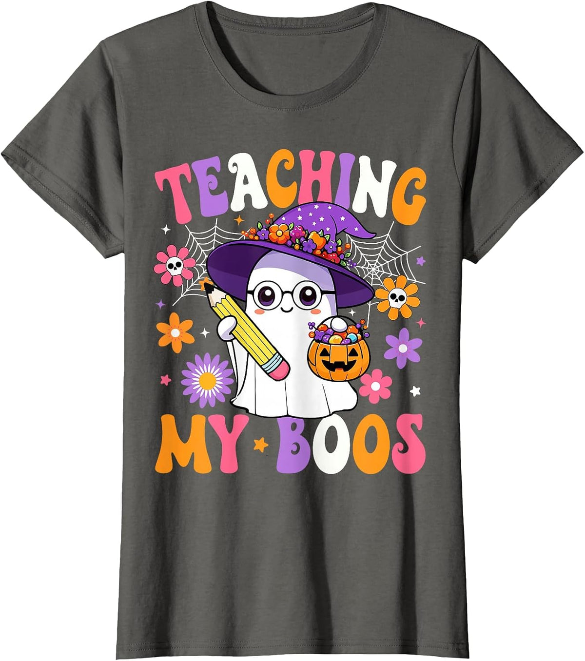 Teaching My Boos Teacher Ghost Teach Funny Halloween Teacher T-Shirt - Asphalt Grey