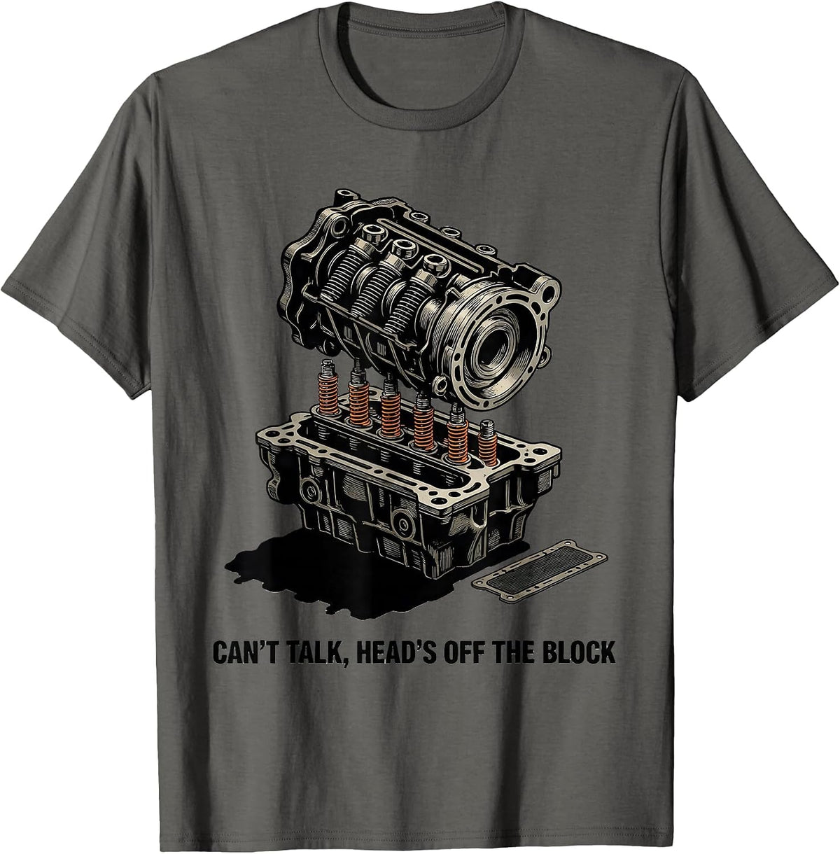Can't Talk Head's Off The Block Funny Mechanic Garage Gift T-Shirt - Asphalt Grey