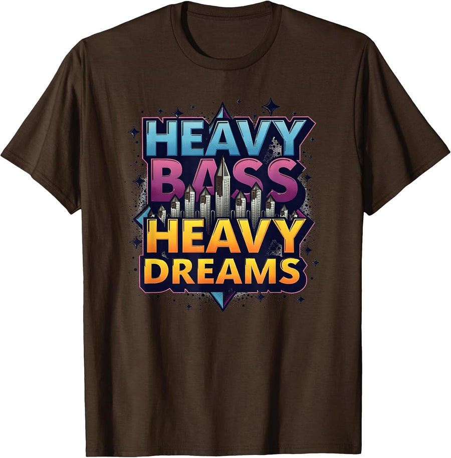 Heavy Bass Heavy Dreams Hip Hop Music Design T-Shirt - Brown
