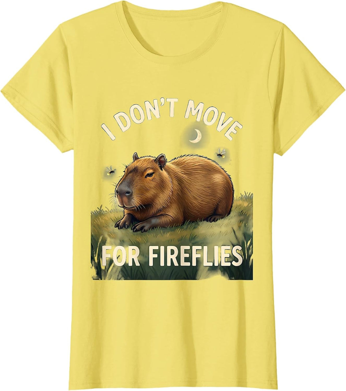 Women's i dont move for fireflies Funny Capybara Animal Humor Gift T-Shirt - Lemon Yellow