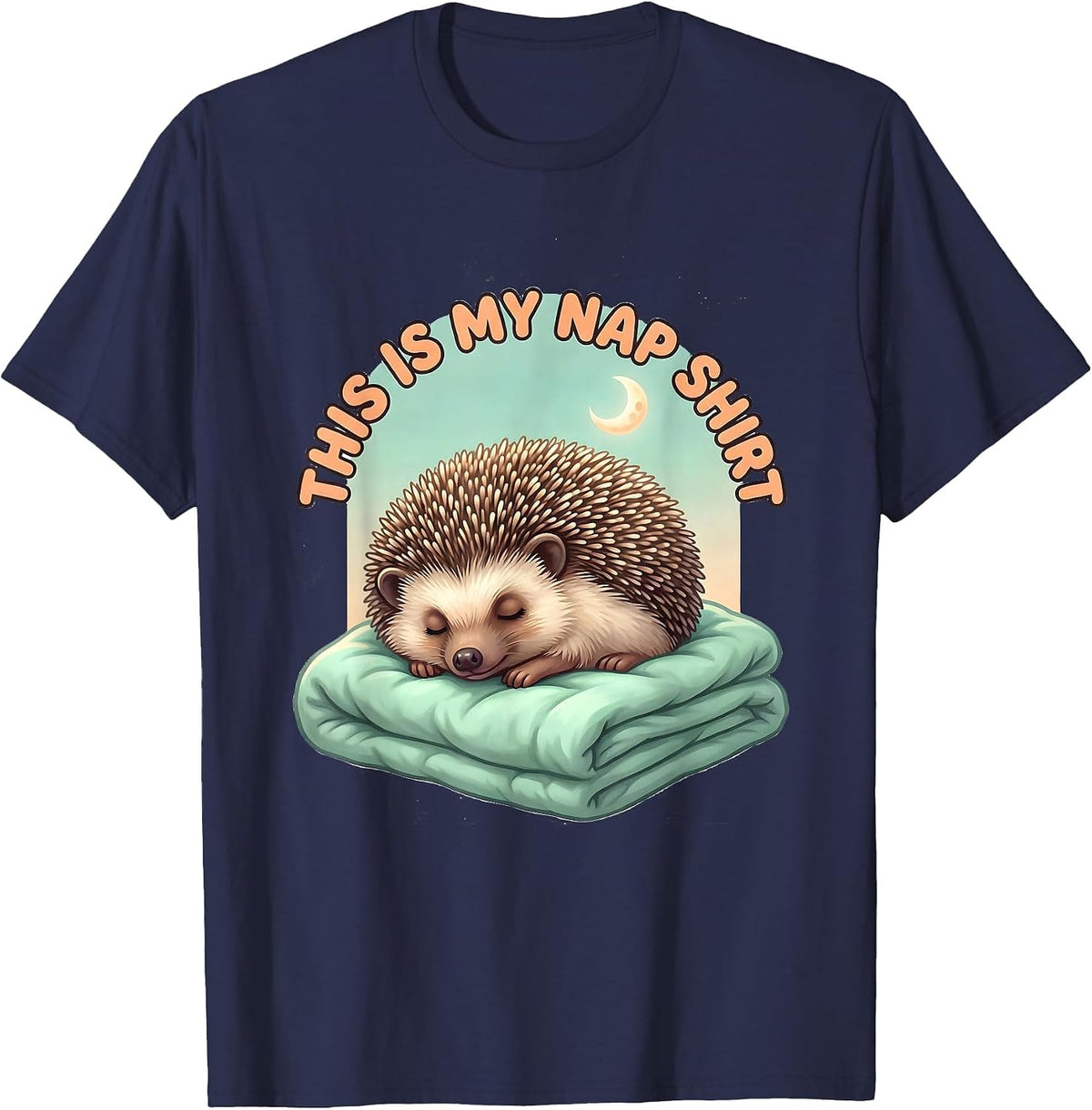 This Is My Nap Shirt Cute Kawaii Hedgehog Sleepwear Humor T-Shirt - Navy Blue