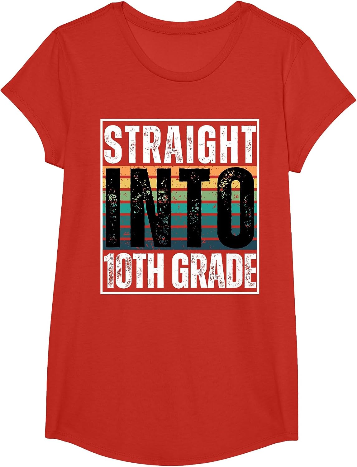 Funny Straight Into 10th Grade Back to School Welcome Day T-Shirt - Girls Red