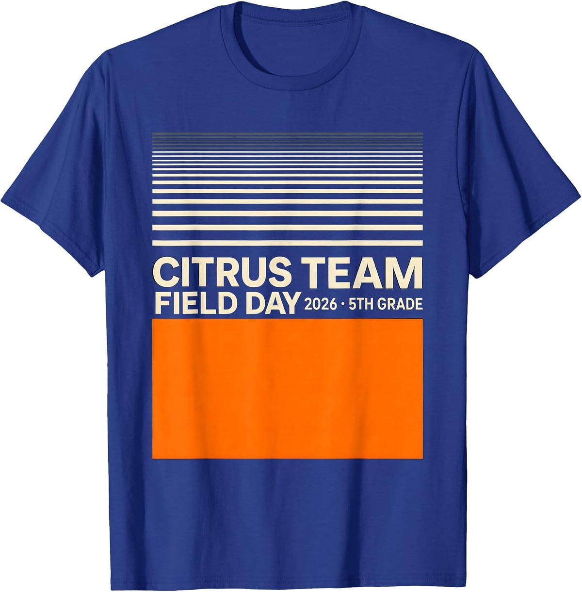 Men's CITRUS TEAM FIELD DAY 2026 5TH GRADE Cheerful School Spirit T-Shirt - Royal Blue