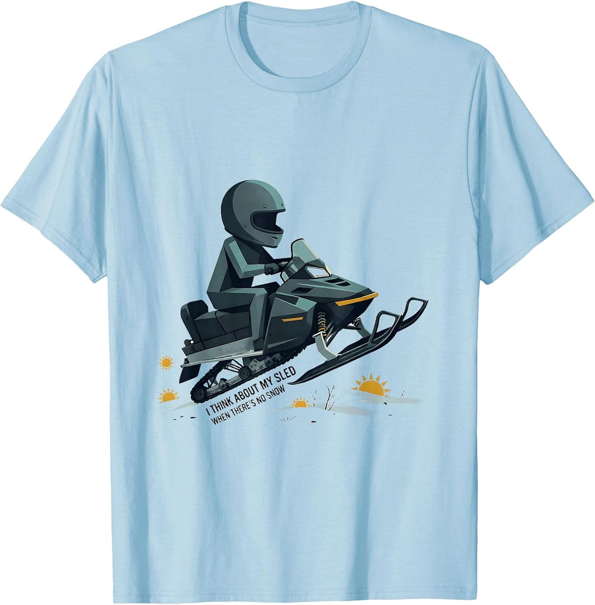 Men's I Think About My Sled When There's No Snow Snowmobiling T-Shirt - Baby Blue