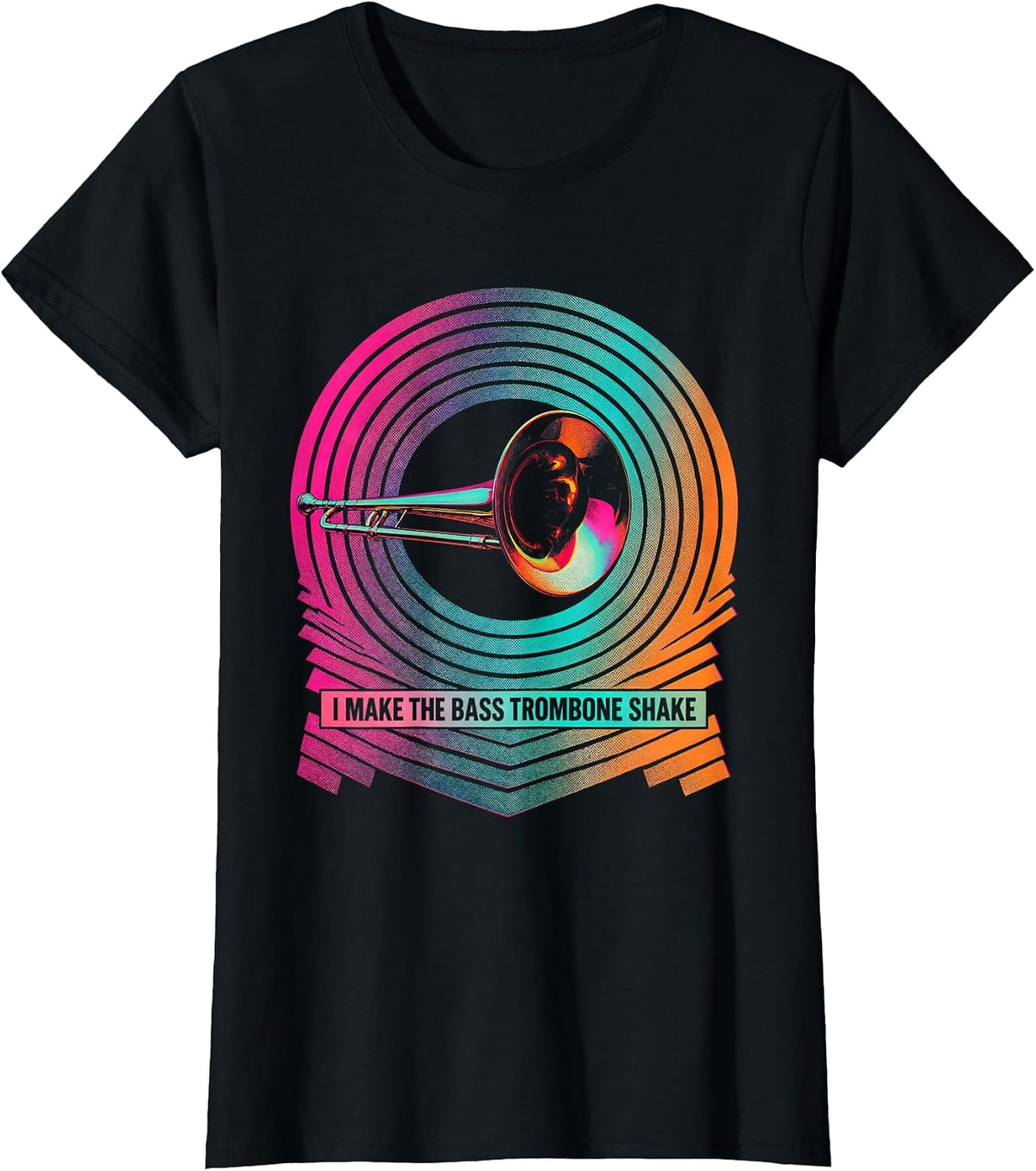 I Make The Bass Trombone Shake Funny Trombonist Brass Player T-Shirt - Black