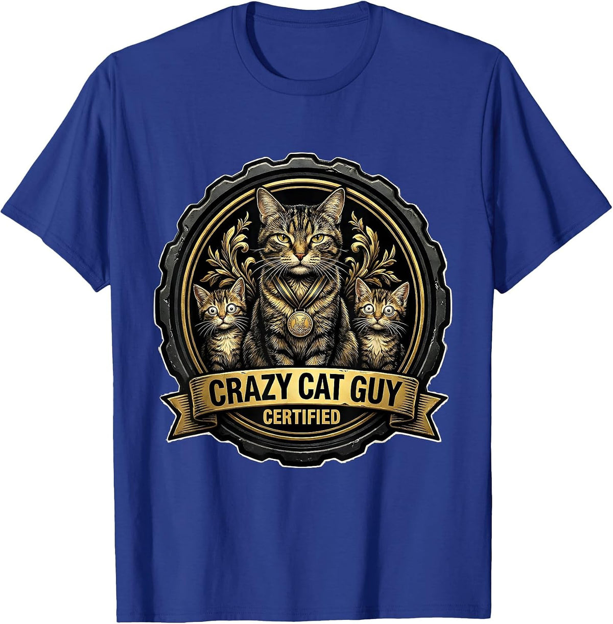 Crazy Cat Guy Certified Funny Cat Design T-Shirt - Royal Blue
