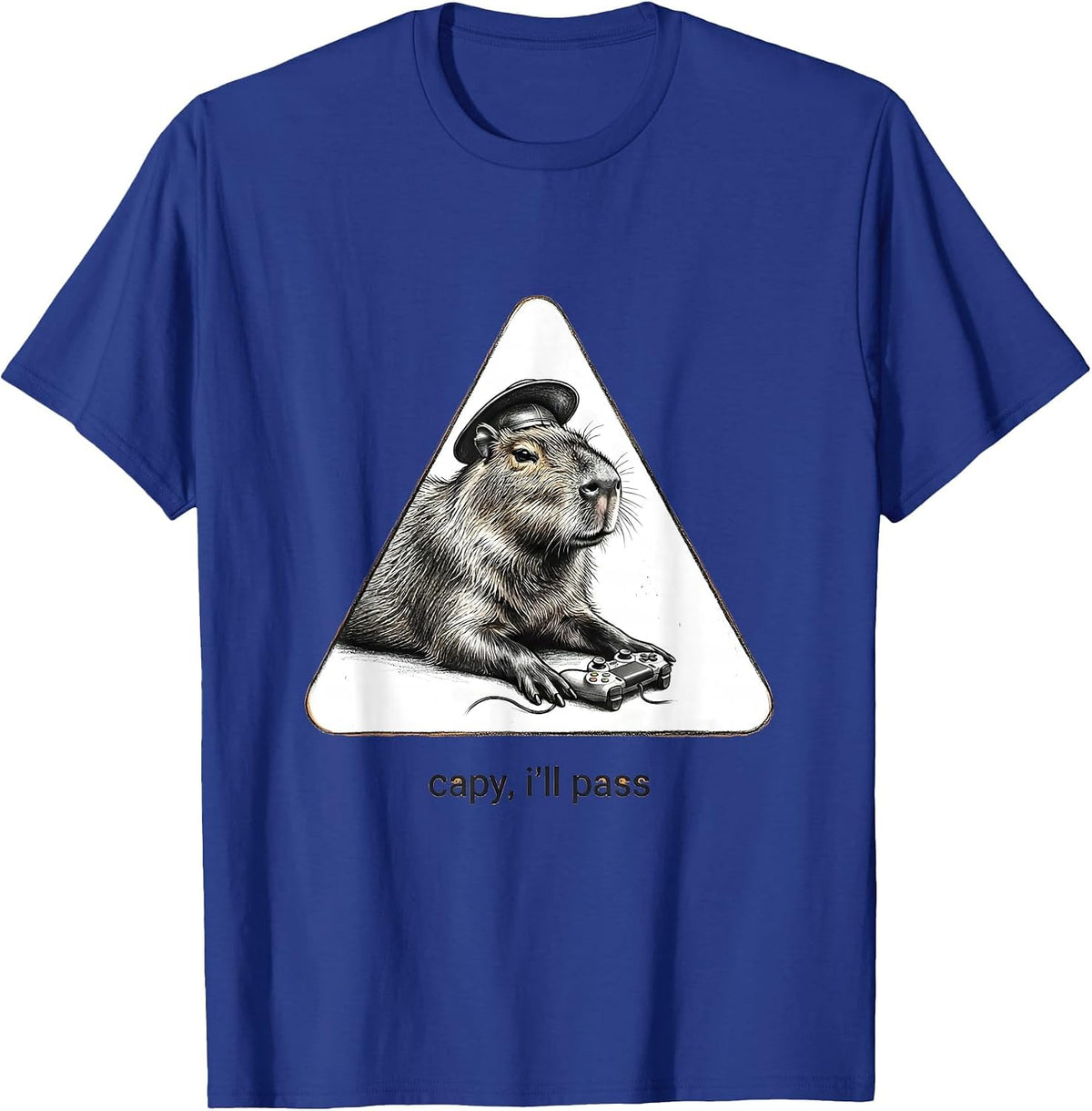 capy i'll pass Funny Capybara Gamer Meme Video Games T-Shirt - Royal Blue